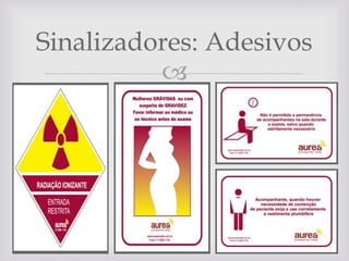 Sinalizadores: Adesivos


 