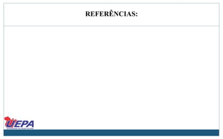 REFERÊNCIAS:
 