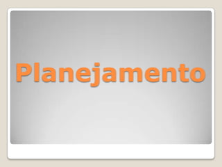 Planejamento