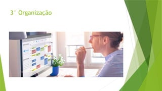 3° Organização
 