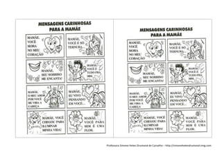 Professora Simone Helen Drumond de Carvalho – http://simonehelendrumond.ning.com
 