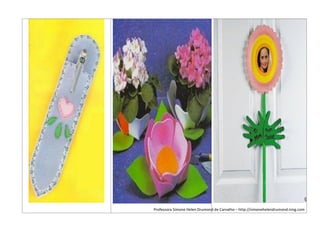 Professora Simone Helen Drumond de Carvalho – http://simonehelendrumond.ning.com
 