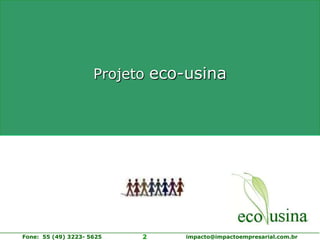 Projeto eco-usina