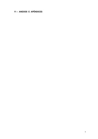 11 – ANEXOS E APÊNDICES




                          7
 
