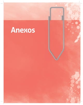 Anexos
 