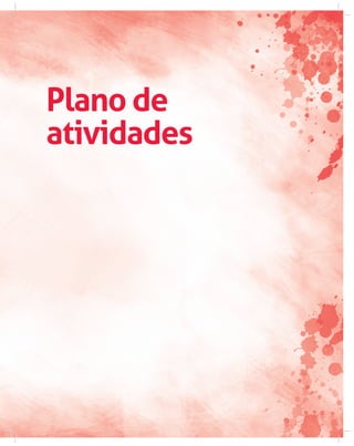 Plano de
atividades
 