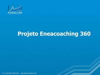 Projeto Eneacoaching 360
 