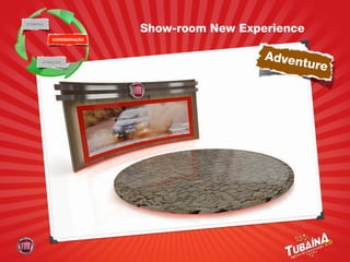 COMPRA
                        Show-room New Experience
         CONSIDERAÇÃO



                                          Adven
     ATENÇÃO
                                               ture
 