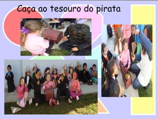 Caça ao tesouro do pirata
 