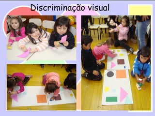 Discriminação visual
 