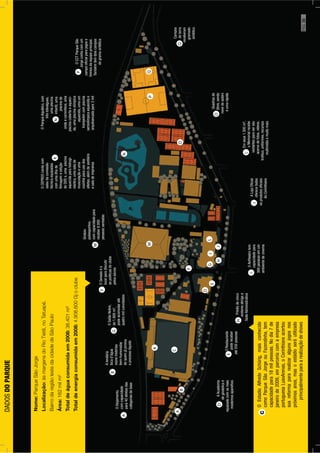 UNVERSIDADECRUZEIRODOSUL2009
19
H
L
G
J
N
A
B
O
D
Q
F
K
I
C
A
B
F
H
IG
J
K
O
QP
L
N
M
D
E
C
M
OAlojamento,
comcapacidade
para40atletasdas
categoriasdebase
Alendária
bicad’água
reúnehistórias
bem-humoradas
dequemjáprovou
opreciosolíquido
OSenadoéo
localparadiscutir
aspolíticasdoclube
pelossócios
OSalãoNobre,
de1.800m²,
podeacomodaraté
quatromilconvidados
Ginásio
poliesportivo,
comcapacidadepara
receber8.000
pessoassentadas
OCEPROOcontacom
salasdacomissão
técnicaequipadas
comumailhade
ﬁlmagemeedição
deDVDs,umapiscina
aquecidaparahidrogi-
nástica,umasalade
musculaçãoeuma
cozinhaparausodos
atletas,alémdevestiário
esaladeimprensa
OParqueAquático,com
trêstoboáguas,
umapiscina
infantil,uma
piscinade
ondaecorrenteza,uma
piscinacobertaeaqueci-
da,umapiscinaolímpica
aquecida,umaum
trampolimcompiscina
semiolímpicaaquecidae
arquibancadapara3mil
Campos
deterra
receberam
gramado
sintético
Quadrasde
tênis,sendo
novedesaibro
eumarápida
Emseus1.500m²,
oMemorialrecebe
visitantesparaverseu
acervodefotos,vídeos,
troféus,uniformes,recursos
multimídiaemuitomais
ALojaOﬁcial
oferecetodos
osprodutosoﬁciais
doCorinthians
Prédiodecinco
andaresabrigaa
SedeAdministrativa
OAnﬁteatrotem
capacidadepara
388pessoasemum
ambientedecinema
AAcademia
deginásticaé
equipadacomosmais
modernosaparelhos
EORestaurante
podereceber
até550pessoas
POCCTParqueSão
Jorgecontacomum
campooﬁcialparajogose
treinosdaequipeprincipal.
Tambémtemdoiscampos
degramasintética
Nome:ParqueSãoJorge
Localização:àsmargensdoRioTietê,noTatuapé,
BairrodaregiãolestedacidadedeSãoPaulo
Área:162milm²
Totaldeáguaconsumidaem2008:38.401m³
Totaldeenergiaconsumidaem2008:4.908.600Gjoclube
DADOSDOPARQUE
OEstadioAlfredoSchürig,maisconhecido
comoParqueSãoJorgeouFazendinha,tem
capacidadepara18milpessoas.Nodia7de
janeirode2009,emparceriacomaempresa
portuguesaLusoArenas,oCorinthiansacertou
suareformapararealizaralgunsjogosnos
próximosanos,masoestádioseráutilizado
principalmenteparaarealizaçãodeshows
C
PÁG.35
 