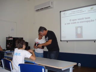 O que você tem
a ver com a corrupção ?
 