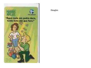 Douglas
 