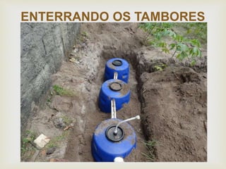 
ENTERRANDO OS TAMBORES