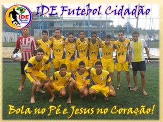 PROJETO FUTEBOL CIDADÃO