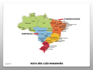 ROTA SÃO LUÍS MARANHÃO 
 