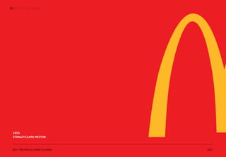 | IDENTIDADE VISUAL9
IED • SÃO PAULO | FABIO SILVEIRA 2017
1953.
STANLEY CLARK MESTON
 