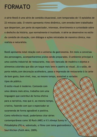 Projeto da série Restô