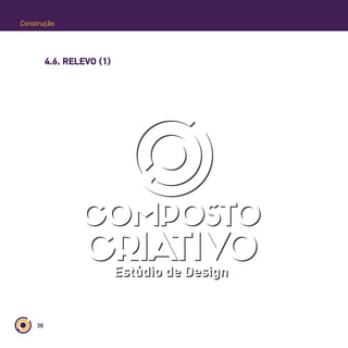 38
Construção
4.6. RELEVO (1)
 