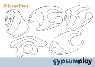 Projeto: Gypsum Play