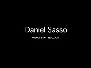 www.danielsasso.com
 