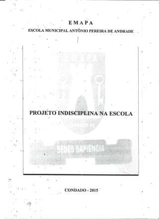 Projeto indisciplina na escola   emapa