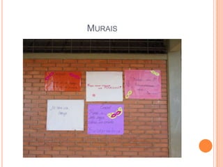MURAIS
 