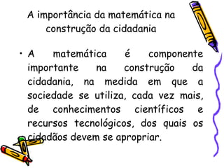 CIDADANIA - TUDO SALA DE AULA - Matemática Interdisciplinar