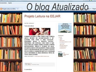 O blog Atualizado
 