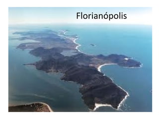 Florianópolis 