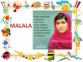 Projeto Malala
