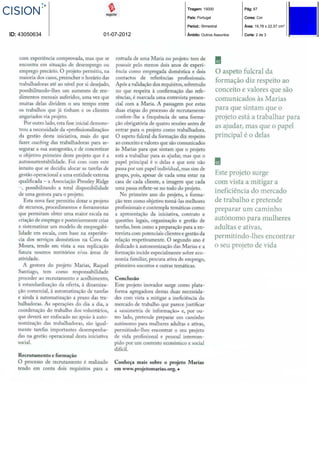 Tiragem: 15000            Pág: 67

                            País: Portugal            Cores: Cor

                            Period.: Bimestral        Área: 19,78 x 22,57 cm²

ID: 43050634   01-07-2012   Âmbito: Outros Assuntos   Corte: 2 de 3
 