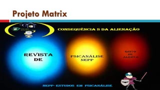 Projeto Matrix  