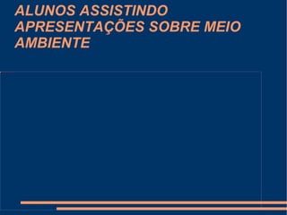 PROJETO EDUCAÇÃO AMBIENTAL 