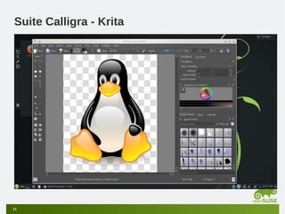 Suite Calligra - Krita

31

 