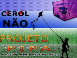 Projeto Pipa
