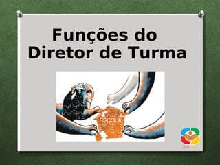 Projeto professor diretor de turma | PDF
