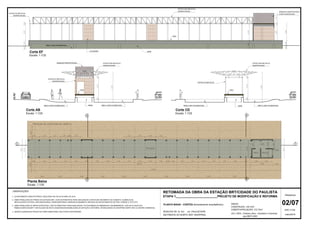 3,10
2,73
36,79 3,50 1,37
41,66
1,74 1,74 1,74 1,74 1,74 1,74 0,50 1,241,74 1,74 1,74 1,74 1,74 1,74 1,74 1,74 1,74 1,74 1,74 1,74 1,74 1,74 1,33 1,87
1,401,40
2,73
1,22
1,22
3,10
5,053,483,483,483,483,483,483,483,482,44
1,741,741,741,740,501,24
ESTAÇÃO
Projeção da estrutura da coberta
SALASALA
CIRC.
CIRC.
2,402,40
1,741,74 1,74 1,74
ARMAÇÃO DESPROTEGIDA
A SER CONCRETADA
ESTRUTURA METÁTICA
DESPROTEGIDA
ESTRUTUA METÁLICA
DESPROTEGIDA
ALVENARIA BASE
0,842,80
1,70
0,50
1,332,721,14
2,650,15
0,910,422,720,15
PISO
ÁREA A SER PAVIMENTADA
1,332,720,15
4,93
ESTRUTUA METÁLICA
DESPROTEGIDA
ESTRUTURA METÁLICA
DESPROTEGIDA
PISO
BASE
ARMAÇÃO DESPROTEGIDA
ÁREA A SER PAVIMENTADAÁREA A SER PAVIMENTADA
1,332,720,15
4,93
ESTRUTUA METÁLICA
ESTRUTURA METÁLICA
DESPROTEGIDA
PISO
BASEÁREA A SER PAVIMENTADA ÁREA A SER PAVIMENTADA
02/07
PRANCHA
maio/2019
E F
BC
D A
ESC.1/125
Planta Baixa
Escala: 1 /125
Corte AB
Escala: 1 /125
Corte CD
Escala: 1 /125
Corte EF
Escala: 1 /125
OBSERVAÇÕES:
RODOVIA PE 15, Km , s/n, PAULISTA/PE
EM FRENTE AO NORTH WAY SHOPPING
PLANTA BAIXA - CORTES (levantamento arquitetônico)
1 - LEVANTAMENTO ARQUITETÔNICO, REALIZADO NO DIA 02 DE MAIO DE 2019.
2 - OBRA PARALIZADA DO PRÉDIO DA ESTAÇÃO BRT, COM OS PRINCIPAIS ITENS ANALISADOS: ESTRUTURA INCOMPETA DA COBERTA, AUSÊNCIA DE
INSTALAÇÕES ELÉTRICA, ARCONDICIONADO, HIDROSANITÁRIAS, NEMHUM ACABAMENTO INICIADO DE REVESTIMENTOS DE PISO, PAREDE E TETO ETC.
3 - OBRA PARALIZADA DA INFRA-ESTRUTURA, COM OS PRINCIPAIS ITENS ANALISADOS: PLATAFORMAS DE EMBARQUE E DESEMBARQUE, VIAS DE FLUXOS DOS
"ÔNIBUS ESPECIAIS BRT", INSTALAÇÃO DE ROTA ACESSÍVEIS/ACESSIBILIDADE DA ESTAÇÃO E ENTORNO, INTERLIGANDO AO SHOPPING NORTH WAY E CENTRO COMERCIAL.
4 - SERÃO ELABORADOS PROJETOS COMPLEMENTARES, EM ETAPAS POSTERIORES.
LEV./ DES.: Cristiano Silva - Arquiteto e Urbanista
ÁREAS
CONSTRUÍDA: 129,15m²
COBERTA/PROJEÇÃO: 372,75m²
zap 99573-3631
 