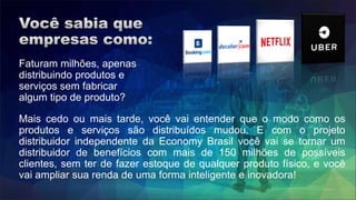 Projeto revendedor independente Economy Brasil