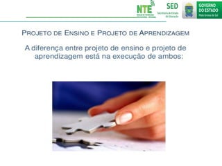 Projetos - NTE-Regional