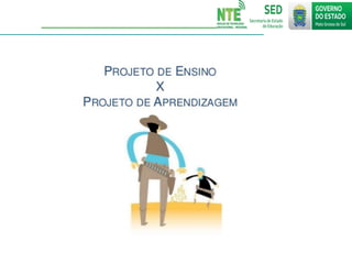 Projetos - NTE-Regional