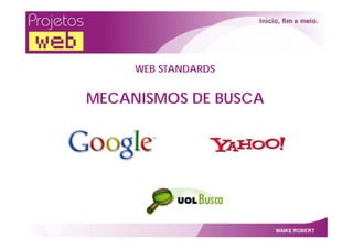 Projetos Web   Por Maike Robert