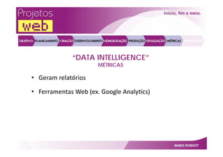 Projetos Web   Por Maike Robert