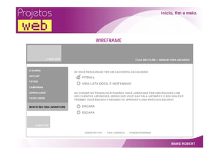 Projetos Web   Por Maike Robert
