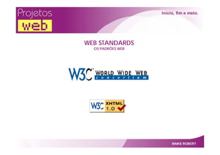 Projetos Web   Por Maike Robert