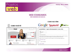 Projetos Web   Por Maike Robert