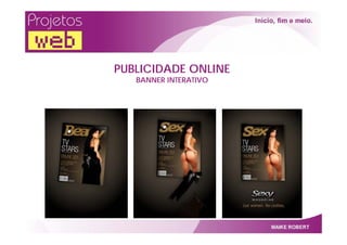 Projetos Web   Por Maike Robert