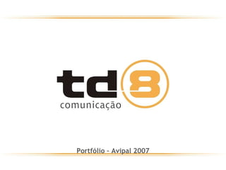 Portfólio – Avipal 2007 