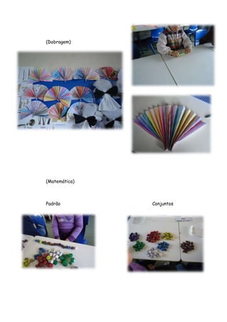 (Dobragem)




(Matemática)



Padrão         Conjuntos
 