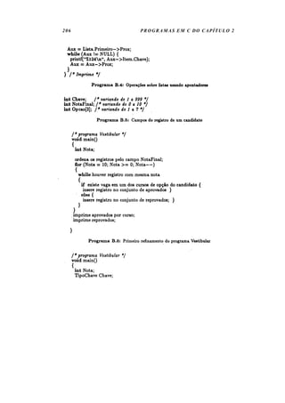 206   PROGRAMAS EM C DO CAPÍTULO 2
 